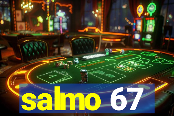 salmo 67